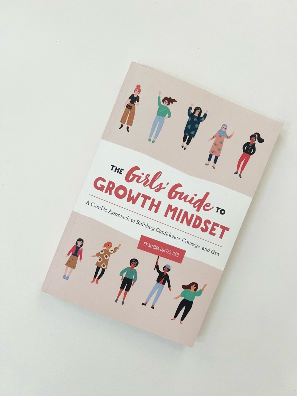 The Girls' Guide to Growth Mindset